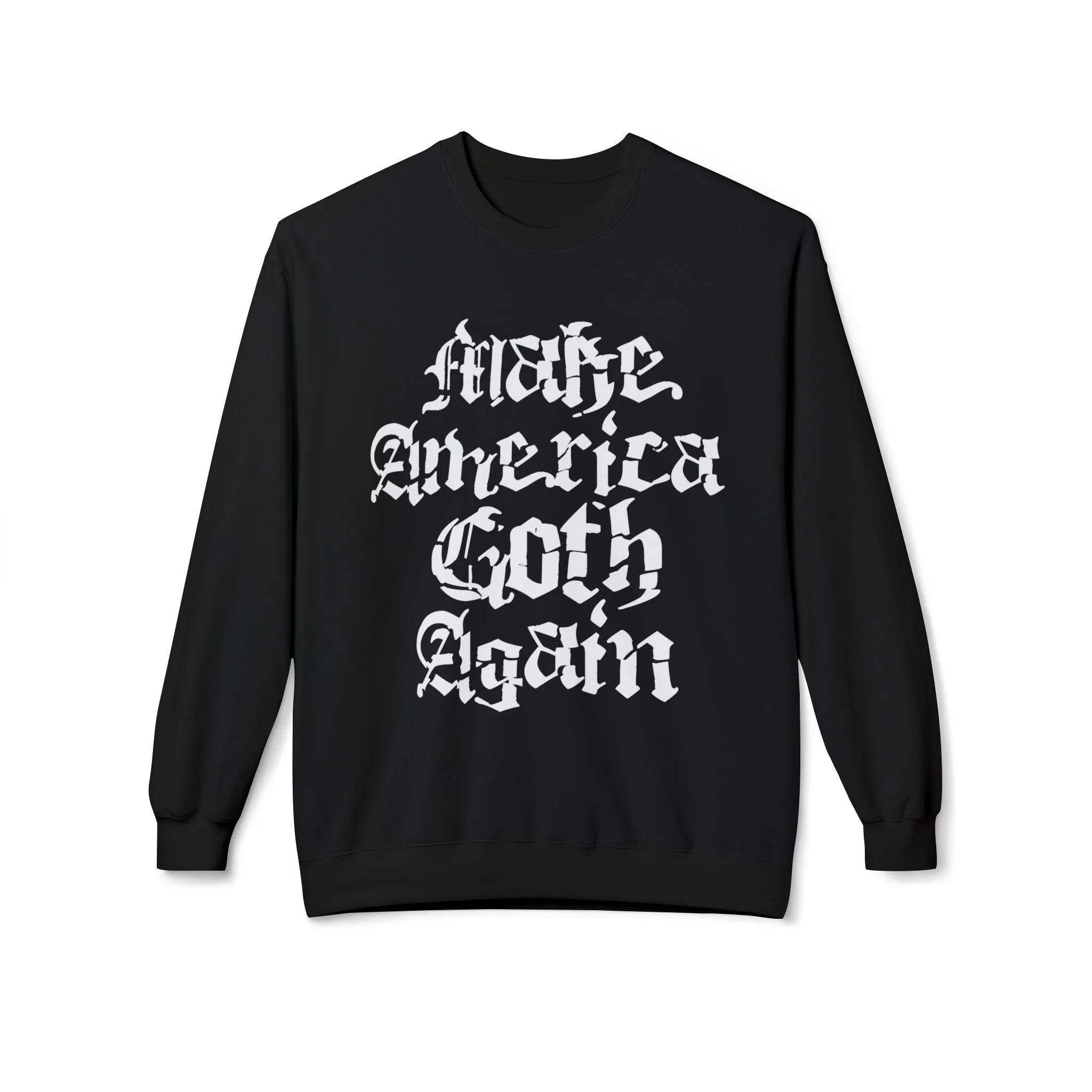 Make America Goth Again Sweatshirt