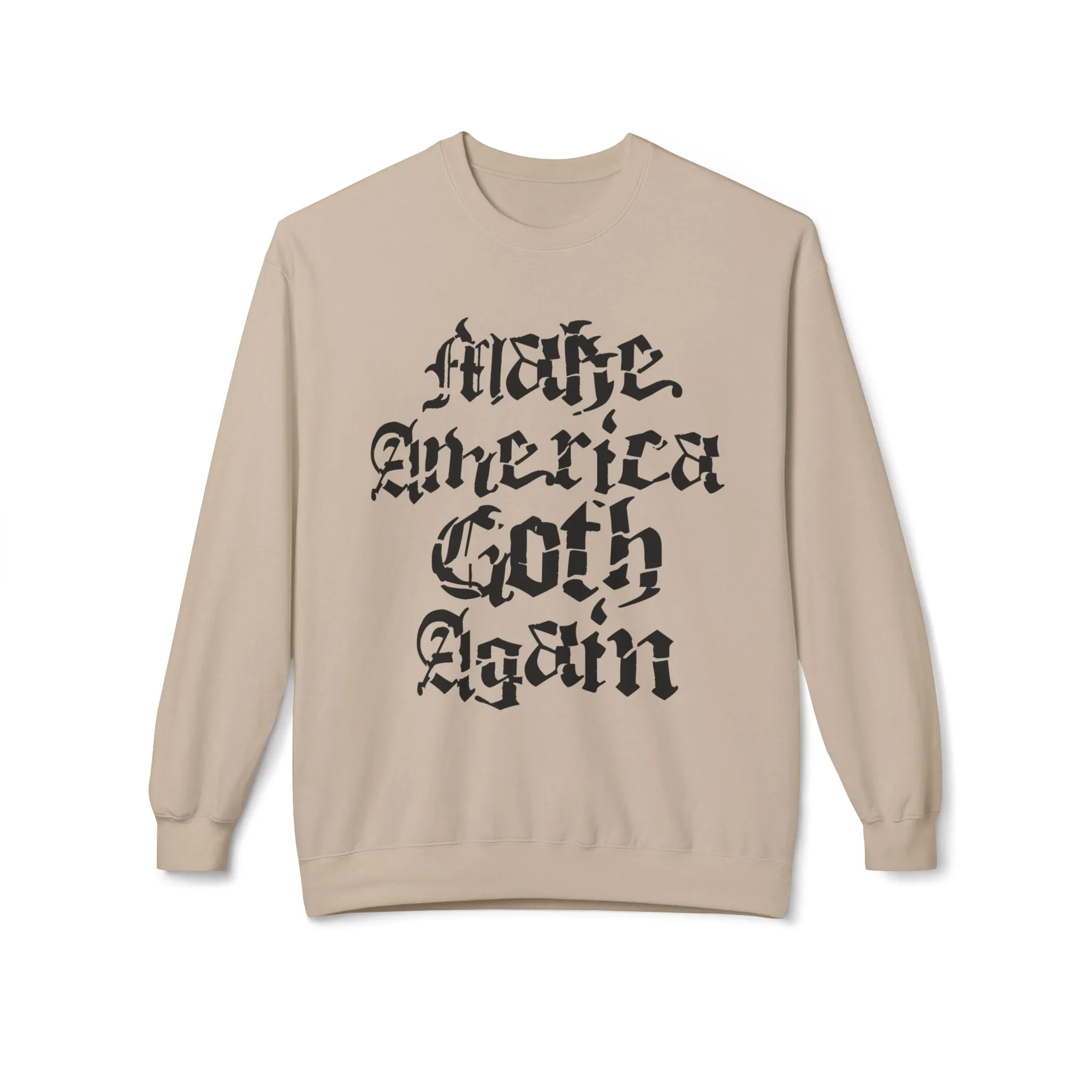 Make America Goth Again Sweatshirt