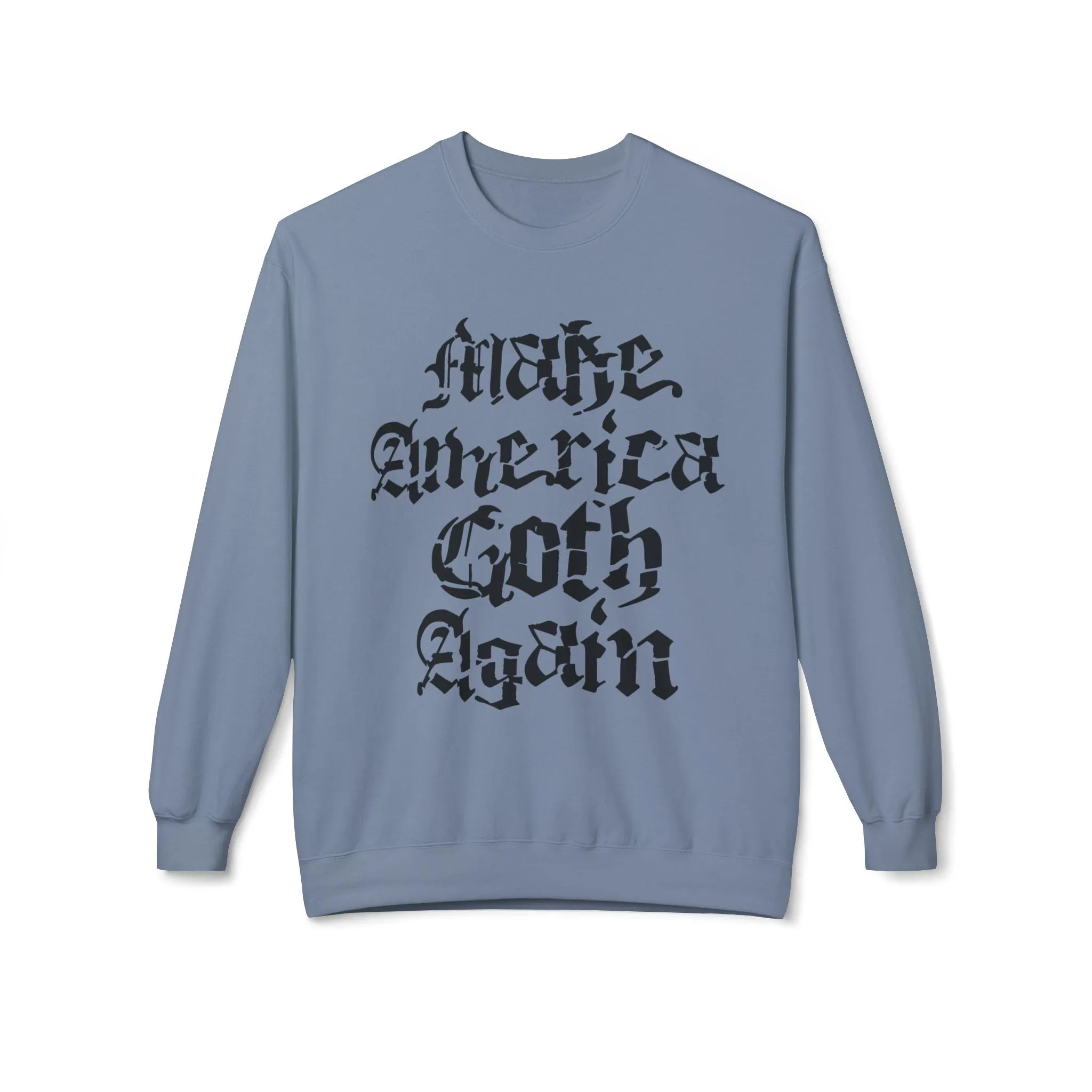 Make America Goth Again Sweatshirt