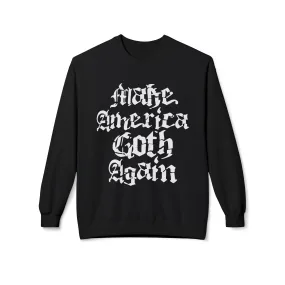 Make America Goth Again Sweatshirt
